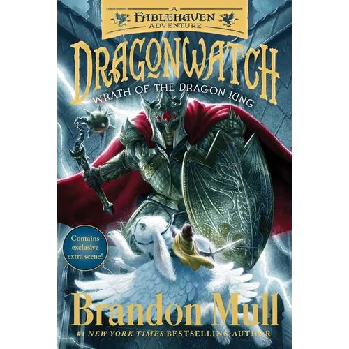 Wrath of the Dragon King: A Fablehaven Adventure