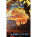 Unto This Mountain: Book V of The ArchAngel Missions