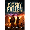 Big Sky Fallen: The Unraveling: Book One