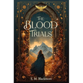 The Blood Trials