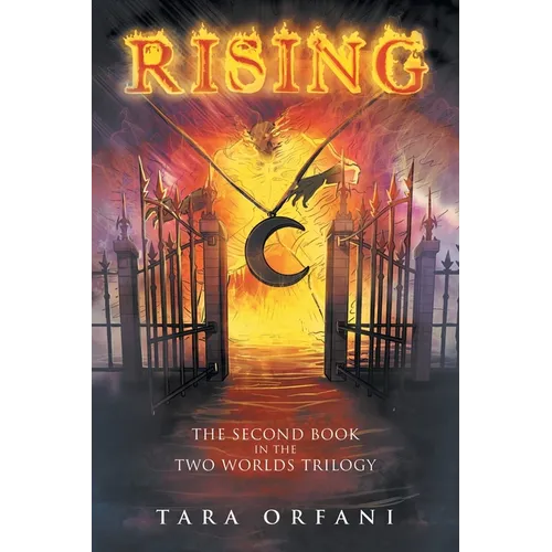 Rising: The Second Book in the Two Worlds Trilogy