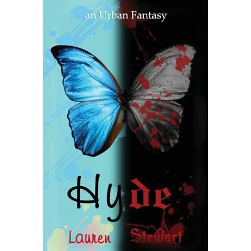 Hyde, an Urban Fantasy