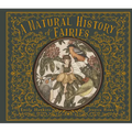 A Natural History of Fairies