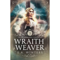 Wraithweaver