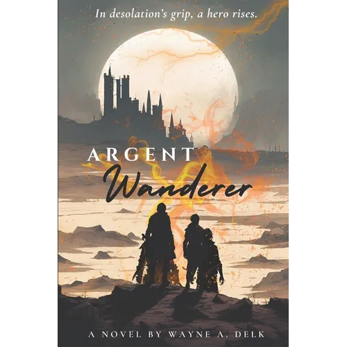 Argent: Wanderer