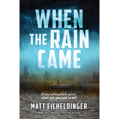 When the Rain Came: Volume 1