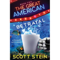 The Great American Betrayal