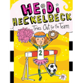 Heidi Heckelbeck Tries Out for the Team