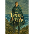 The Rogue and the Healer