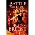Battle with Fire