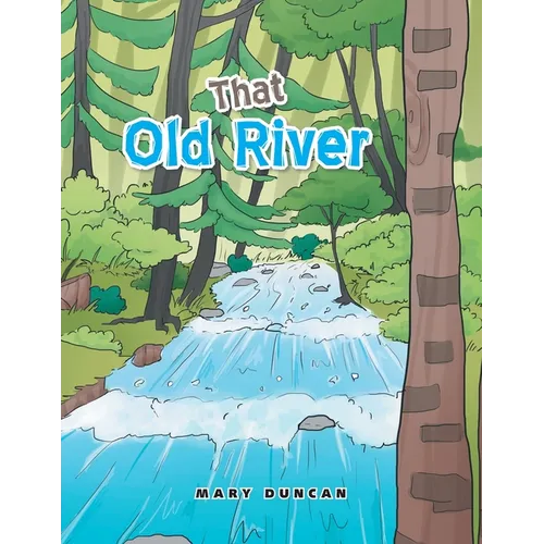 That Old River
