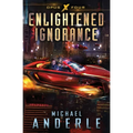 Enlightened Ignorance