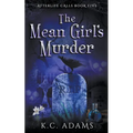 The Mean Girl's Murder