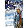 Mariner's Luck: Book Two of Scarlet and the White Wolf