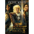 Golden Guard Trilogy: Complete Series