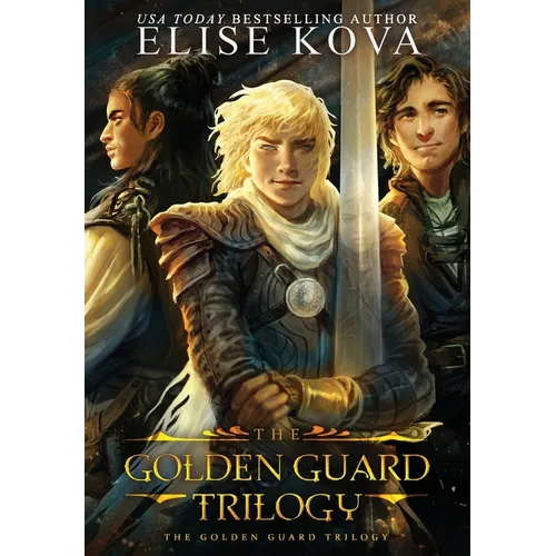 Golden Guard Trilogy: Complete Series