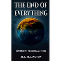 The End of Everything