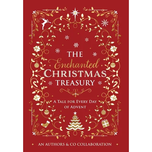 The Enchanted Christmas Treasury