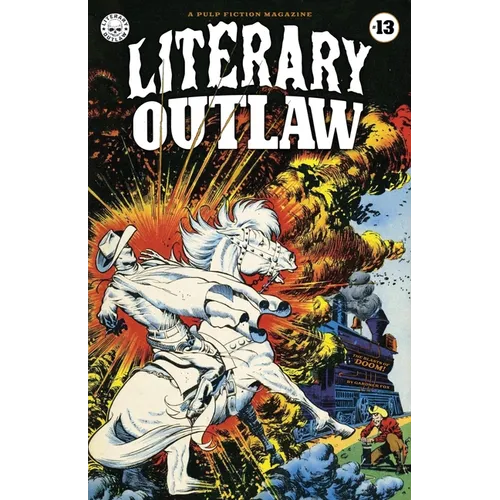 Literary Outlaw #13: The Blasts of Doom