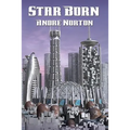 Star Born: A Positronic Book
