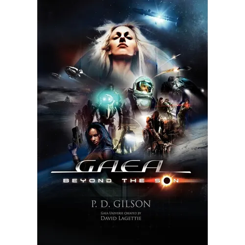 Gaea: Beyond the Son