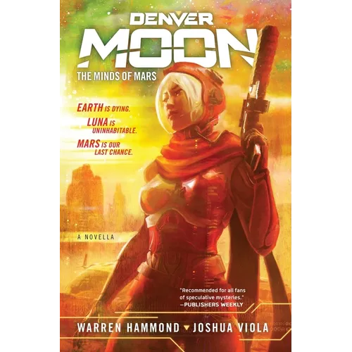 Denver Moon: The Minds of Mars (Book One)