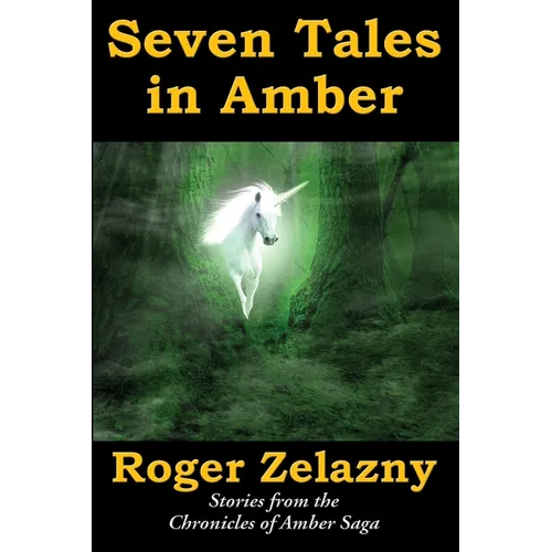 Seven Tales in Amber