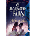 Stolen Wishes: (A Havenwood Falls Sin & Silk Novella)