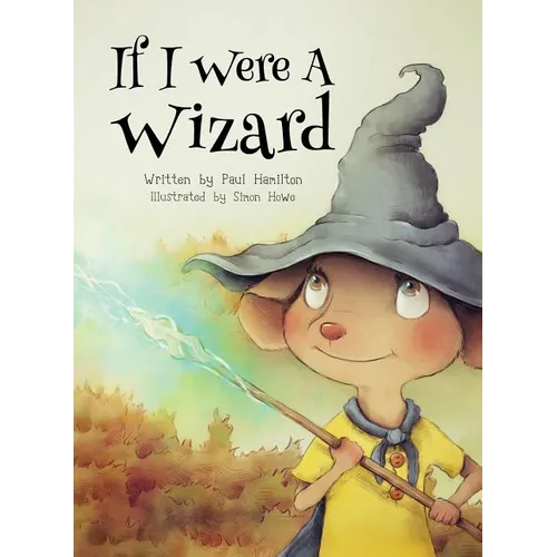 If I Were A Wizard