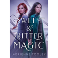 Sweet & Bitter Magic