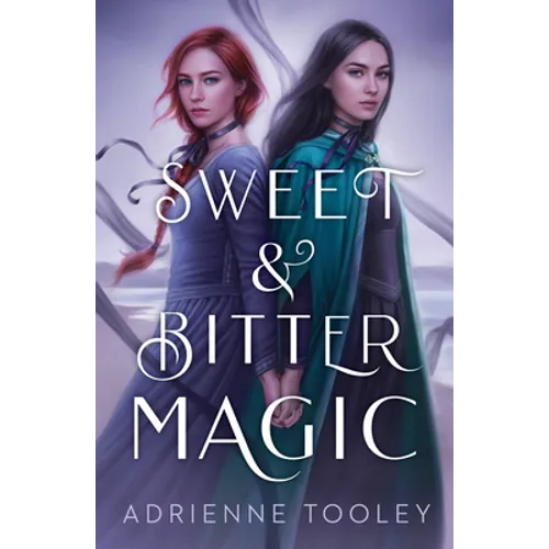 Sweet & Bitter Magic