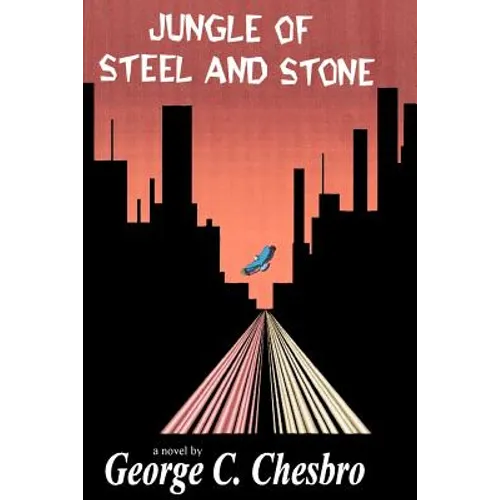 Jungle of Steel & Stone