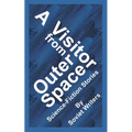 A Visitor from Outer Space