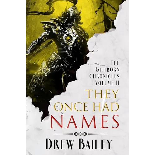 They Once Had Names