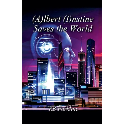 (A)lbert (I)nstine Saves The World