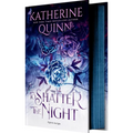 To Shatter the Night (Deluxe Limited Edition)