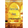Fifty-One Tales