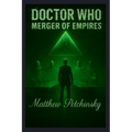 Doctor Who: Merger of Empires