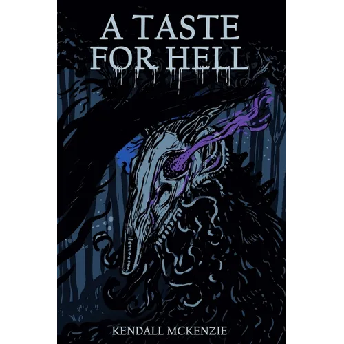 A Taste For Hell