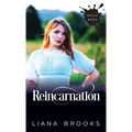 Reincarnation