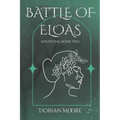 Battle of Eloas: Mystifying Book Two