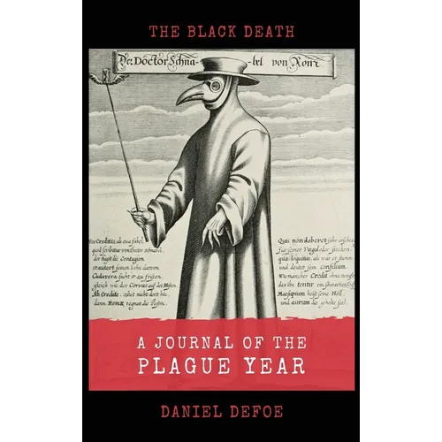 A Journal of the Plague Year: The Black Death