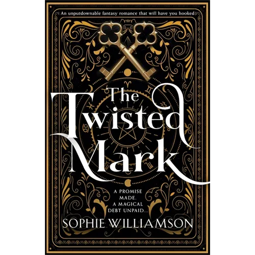 The Twisted Mark: An Unputdownable Dark Fantasy Romance That Will Have You Hooked