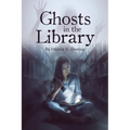 Ghosts in the Library