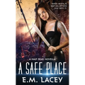 A Safe Place: a half dead novella
