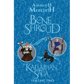 Bone Shroud: Kallattian Saga, Volume Two
