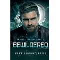 Bewildered