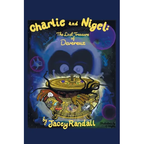 Charlie and Nigel: The Lost Treasure of Devereux