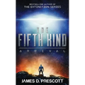 The Fifth Kind: Arrival (Dark Nova Series Book 1)