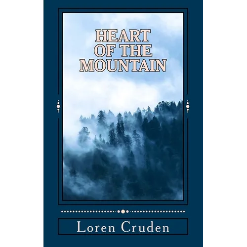 Heart of the Mountain
